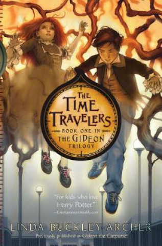 Kniha The Time Travelers Linda Buckley-Archer