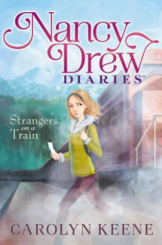 Könyv Strangers on a Train Carolyn Keene