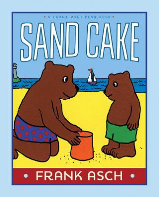 Книга Sand Cake Frank Asch