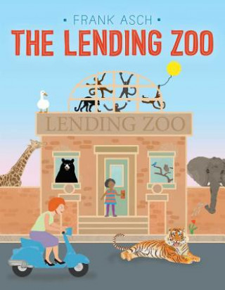 Könyv The Lending Zoo Frank Asch