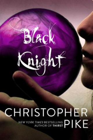 Kniha Black Knight Christopher Pike