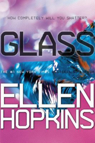 Kniha Glass Ellen Hopkins