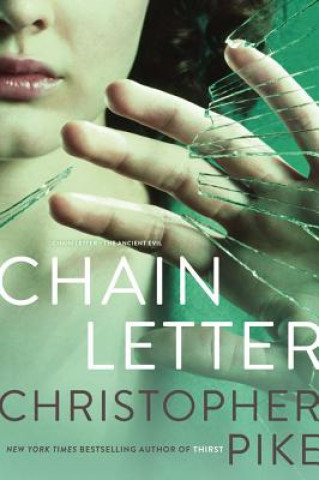 Книга Chain Letter Christopher Pike