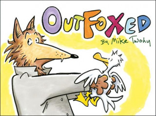 Книга Outfoxed Mike Twohy