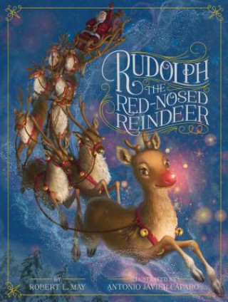 Könyv Rudolph the Red-Nosed Reindeer Robert L. May
