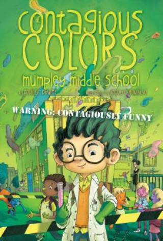 Książka The Contagious Colors of Mumpley Middle School Fowler Dewitt