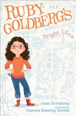 Книга Ruby Goldberg's Bright Idea Anna Humphrey