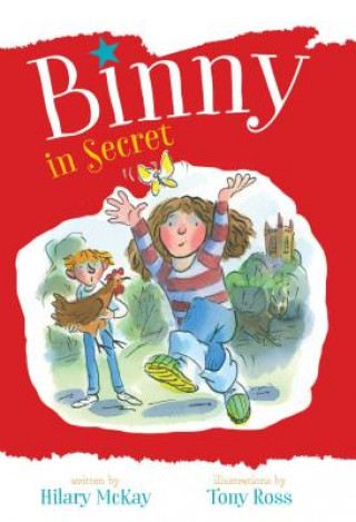 Kniha Binny in Secret Hilary McKay