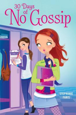Kniha 30 Days of No Gossip Stephanie Faris