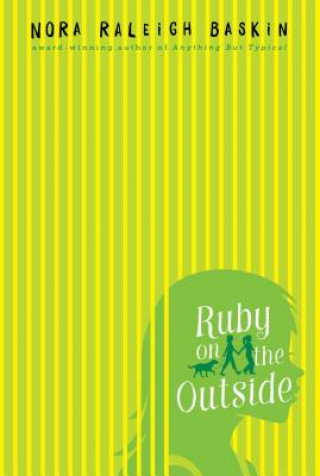 Livre Ruby on the Outside Nora Raleigh Baskin