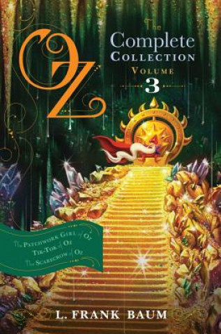 Kniha Oz, The Complete Collection, Volume 3 Frank L. Baum