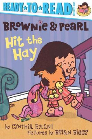 Carte Brownie & Pearl Hit the Hay Cynthia Rylant