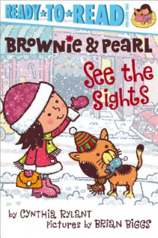 Kniha Brownie & Pearl See the Sights Cynthia Rylant