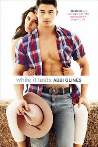 Livre While It Lasts Abbi Glines