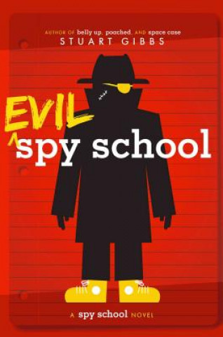 Książka Evil Spy School Stuart Gibbs