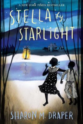 Kniha Stella by Starlight Sharon M. Draper