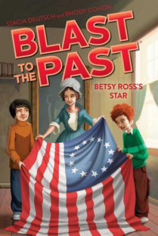 Kniha Betsy Ross's Star Stacia Deutsch
