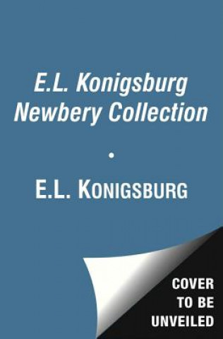 Kniha The E. L. Konigsburg Newbery Collection E. L. Konigsburg