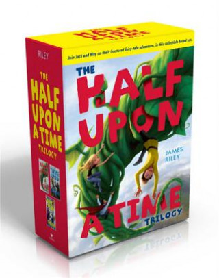 Książka The Half upon a Time Trilogy James Riley