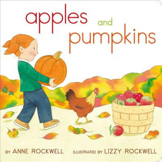 Könyv Apples and Pumpkins Anne F. Rockwell