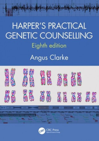 Книга Harper's Practical Genetic Counselling, Eighth Edition Angus Clarke
