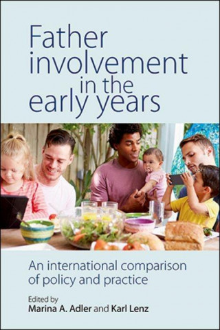 Carte Father Involvement in the Early Years Marina A. Adler