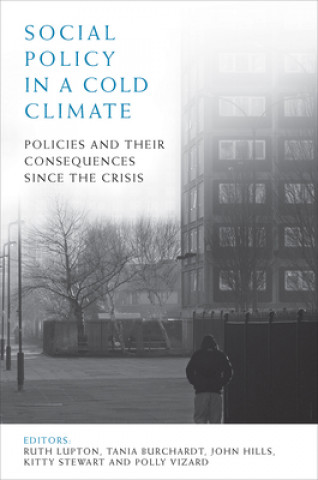 Kniha Social Policy in a Cold Climate Ruth Lupton