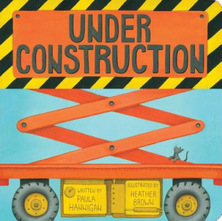 Книга Under Construction Paula Hannigan