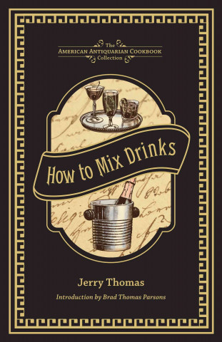 Carte How to Mix Drinks Jerry Thomas