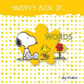 Carte Snoopy's Book of Words Charles M. Schulz