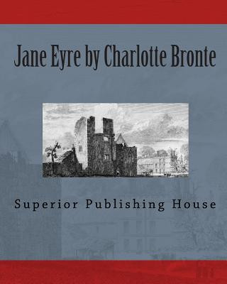 Kniha Jane Eyre by Charlotte Bronte Charlotte Bronte