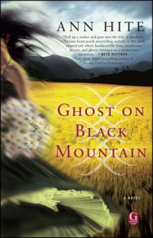 Book Ghost on Black Mountain Ann Hite