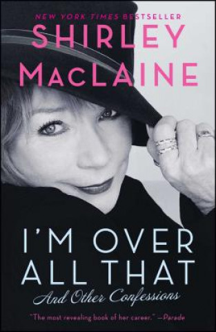 Könyv I'm Over All That Shirley MacLaine