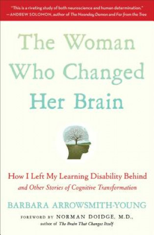 Kniha The Woman Who Changed Her Brain Barbara Arrowsmith-young
