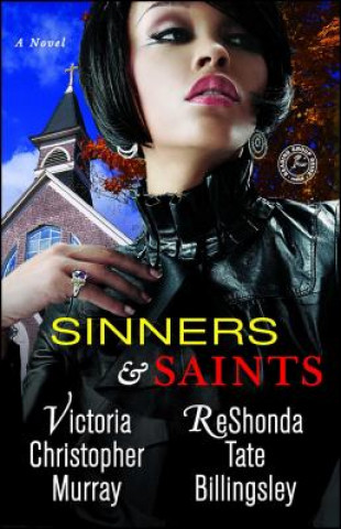 Könyv Sinners & Saints Victoria Christopher Murray