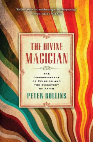 Carte The Divine Magician Peter Rollins