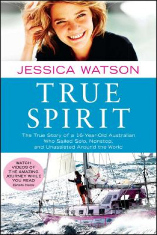 Könyv True Spirit Jessica Watson