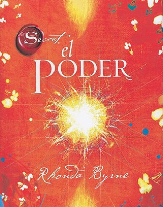 Kniha El Poder / The Power Rhonda Byrne
