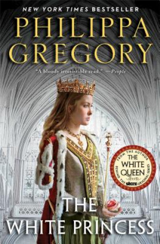 Carte The White Princess Philippa Gregory