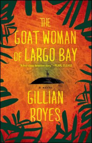 Książka The Goat Woman of Largo Bay Gillian Royes