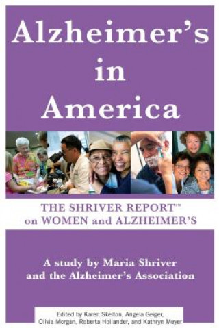 Kniha Alzheimer's in America Maria Shriver