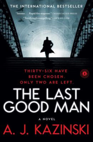Kniha The Last Good Man A. J. Kazinski