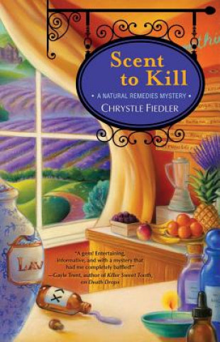 Livre Scent to Kill Chrystle Fiedler