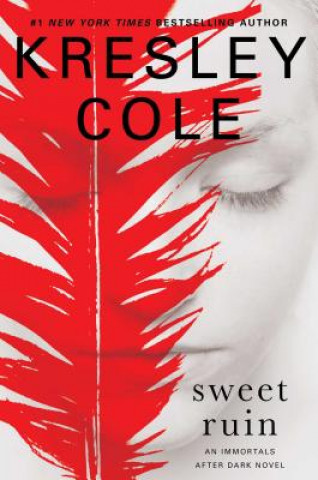 Könyv Sweet Ruin Kresley Cole