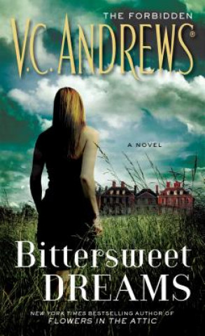 Kniha Bittersweet Dreams V. C. Andrews