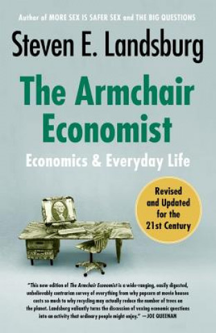 Könyv The Armchair Economist Steven E. Landsburg