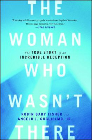 Carte The Woman Who Wasn't There Robin Gaby Fisher