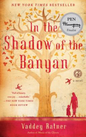 Carte In the Shadow of the Banyan Vaddey Ratner