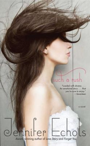 Buch Such a Rush Jennifer Echols
