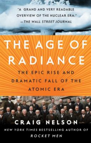 Könyv The Age of Radiance Craig Nelson